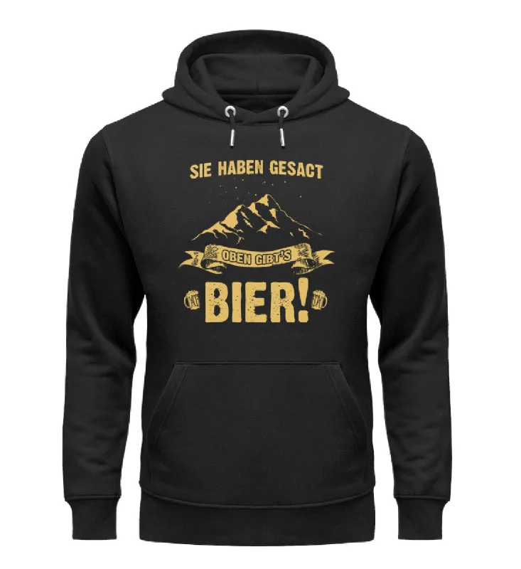 Act Fast Sie haben gesagt Bier - Unisex Premium Organic Hoodie